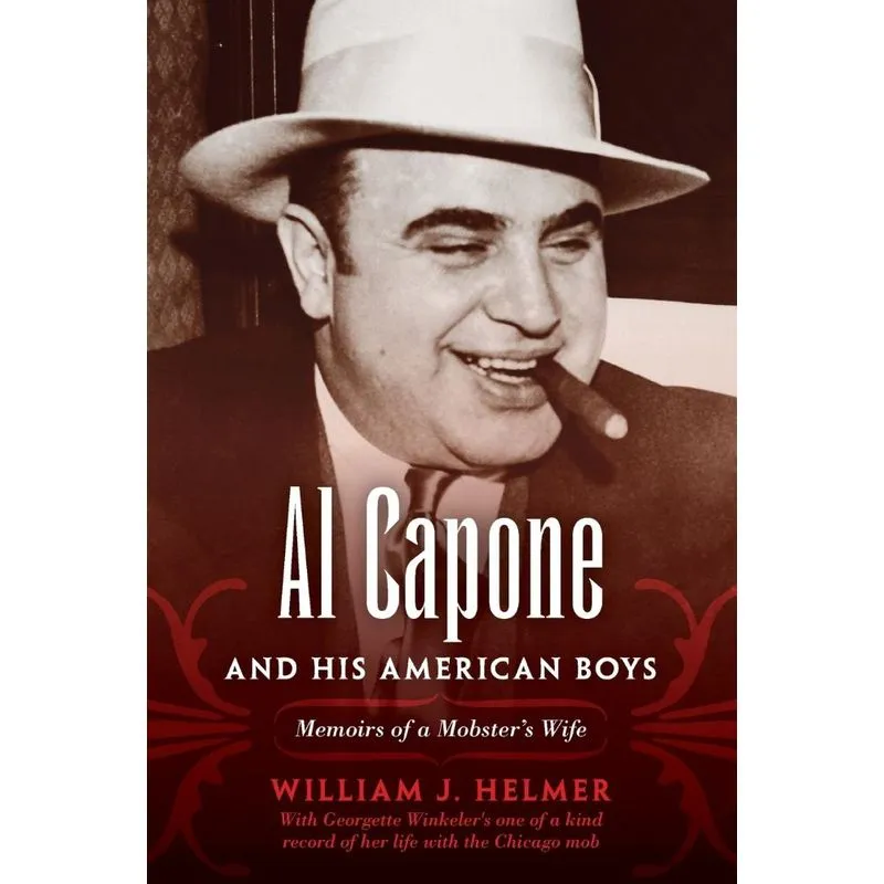 Al Capone and His American Boys
