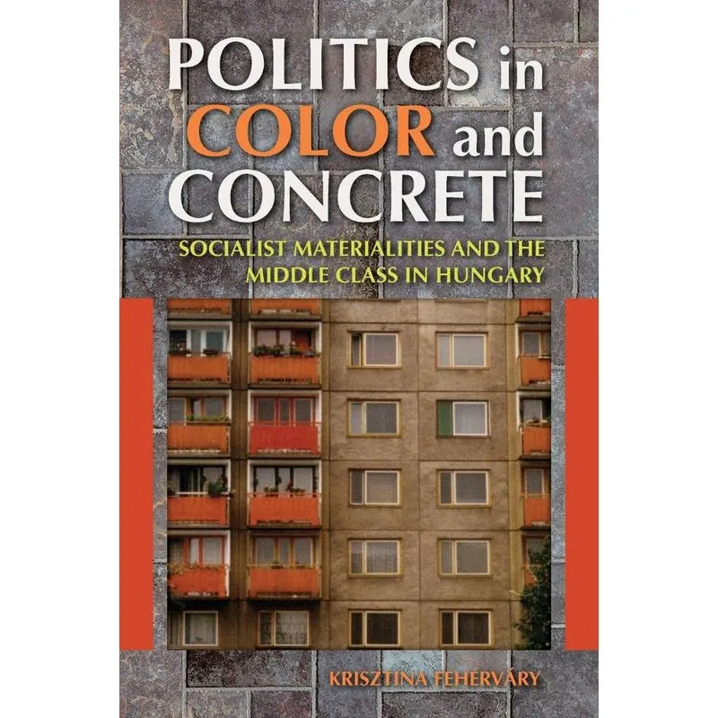 Politics in Color and Concrete