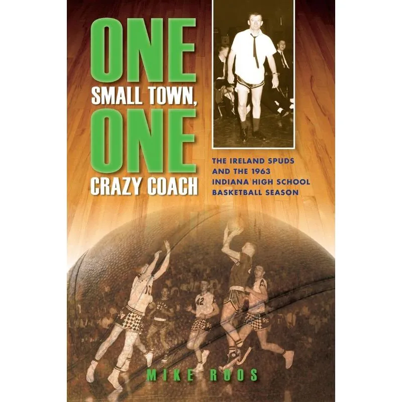 One Small Town, One Crazy Coach