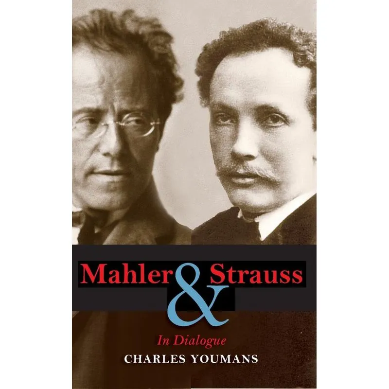 Mahler and Strauss