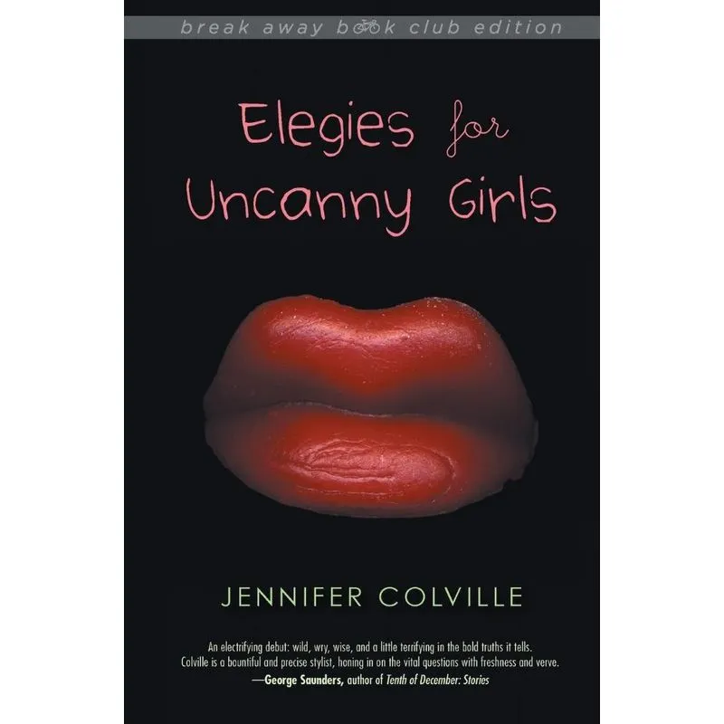Elegies for Uncanny Girls