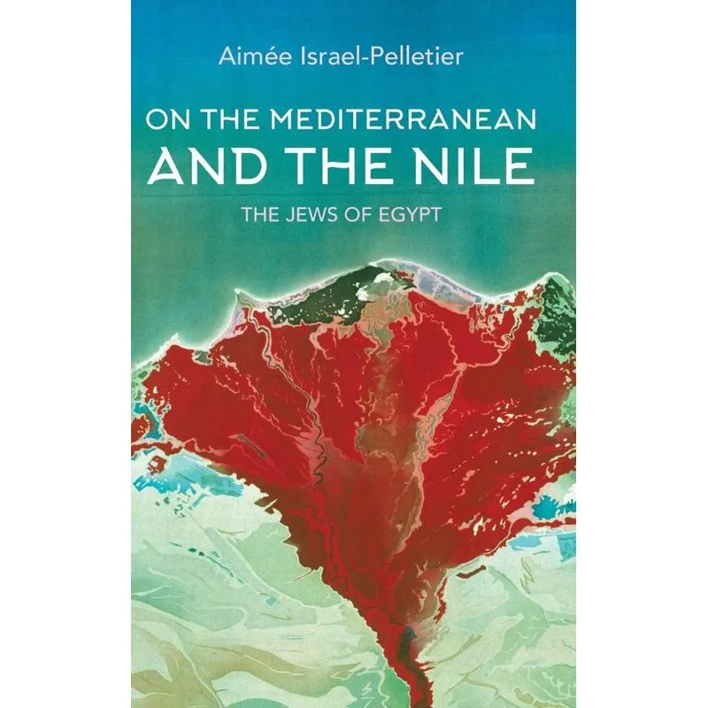 On the Mediterranean and the Nile