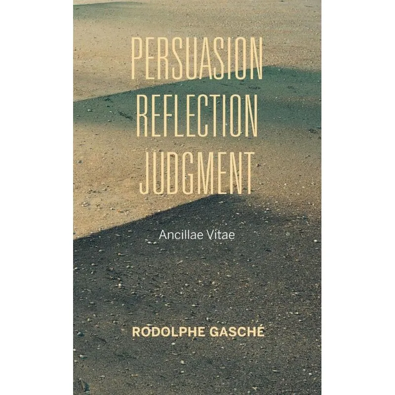 Persuasion, Reflection, Judgment