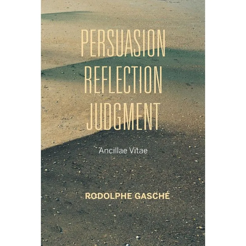Persuasion, Reflection, Judgment