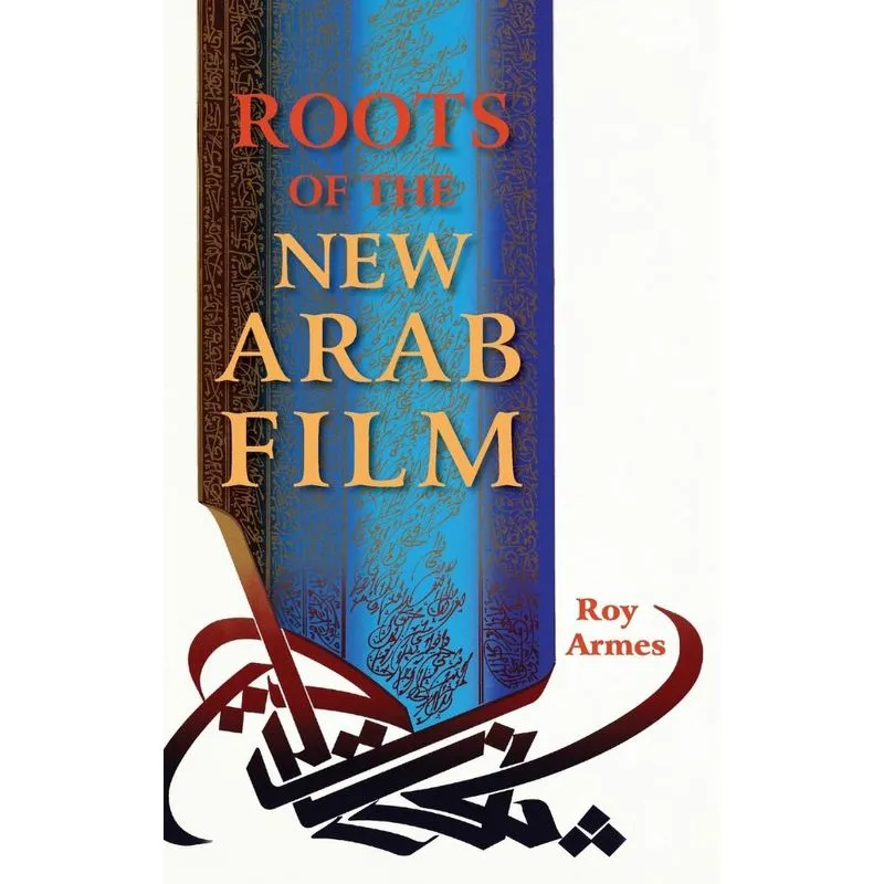 Roots of the New Arab Film