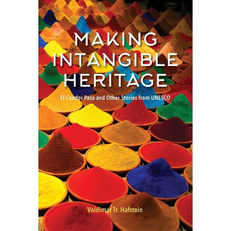 Making Intangible Heritage
