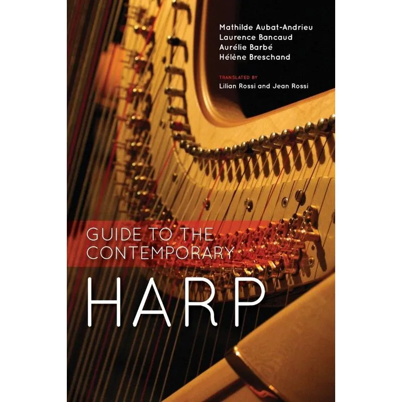 Guide to the Contemporary Harp