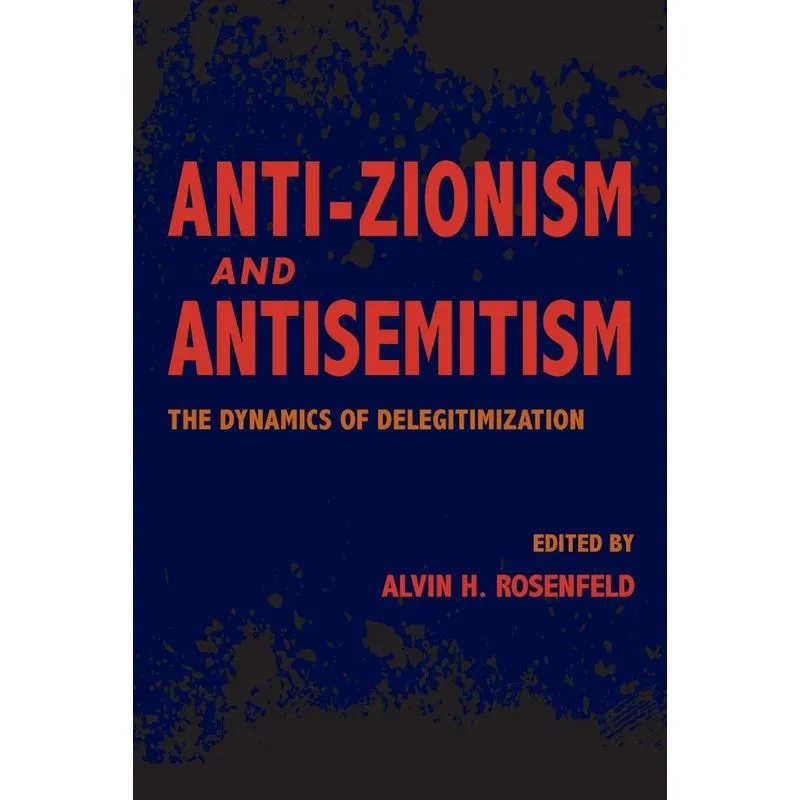 Anti-Zionism and Antisemitism