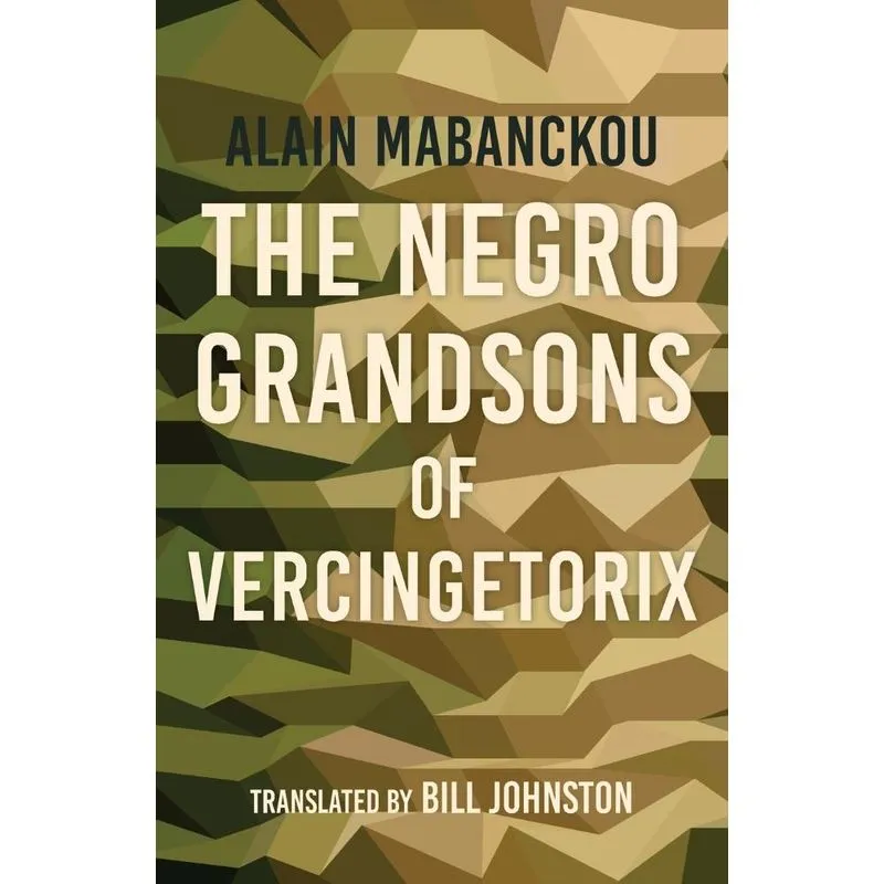 Negro Grandsons of Vercingetorix
