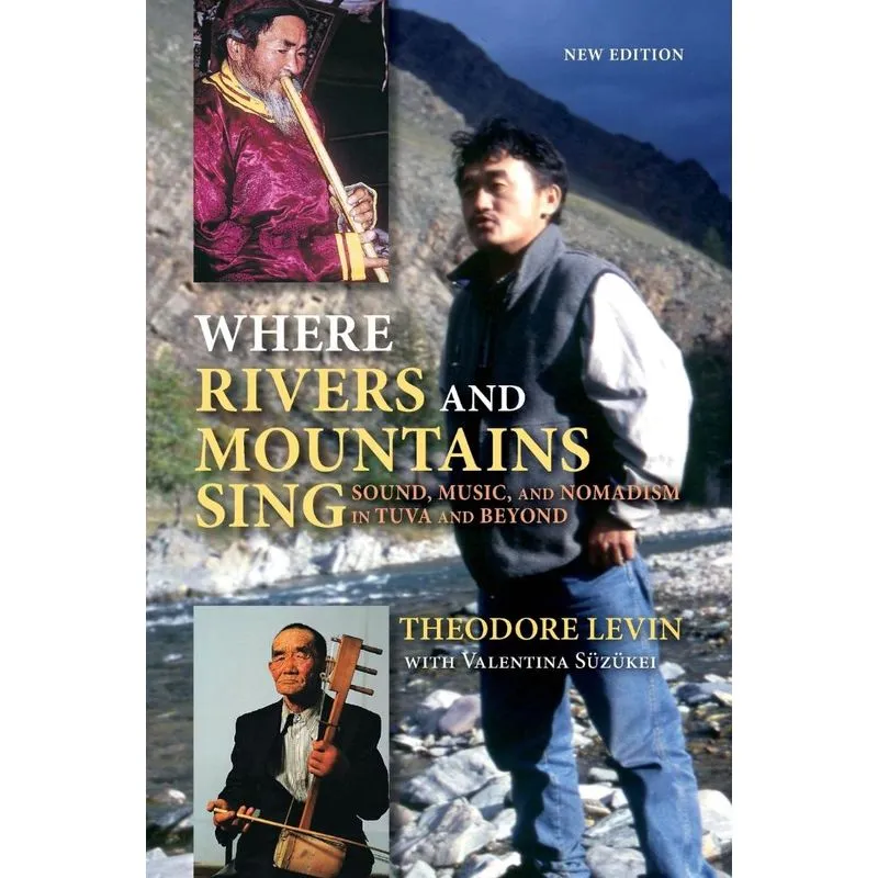 Where Rivers and Mountains Sing