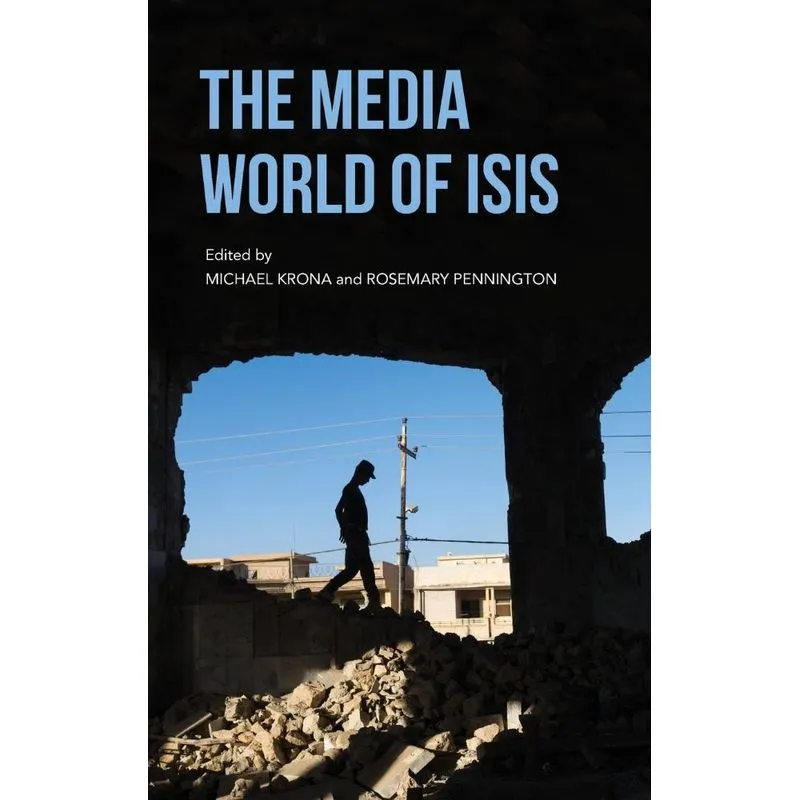 The Media World of ISIS