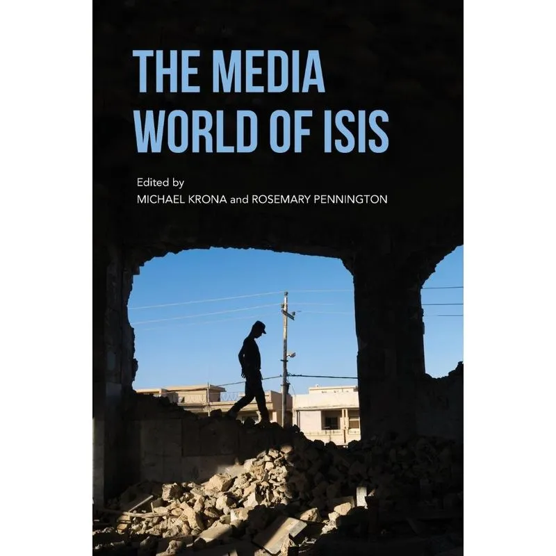 The Media World of ISIS