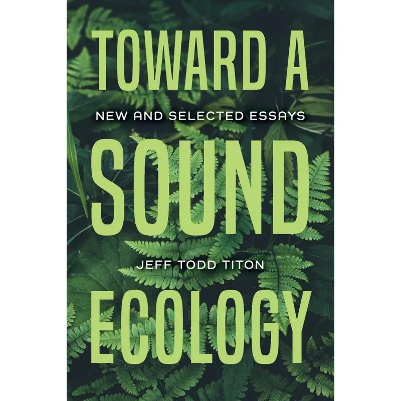 Toward a Sound Ecology