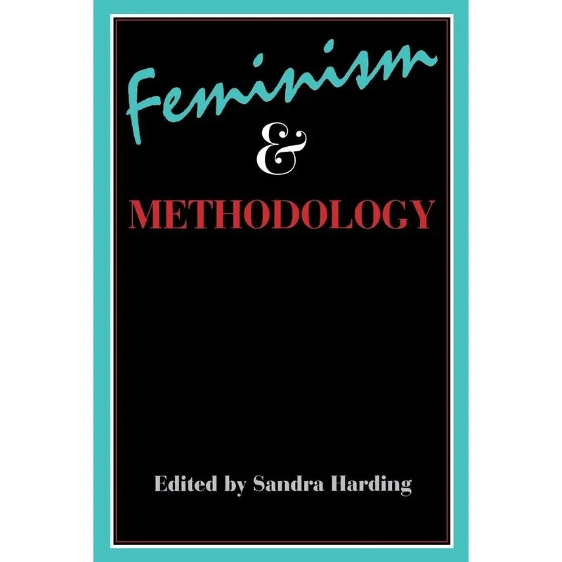 Feminism and Methodology