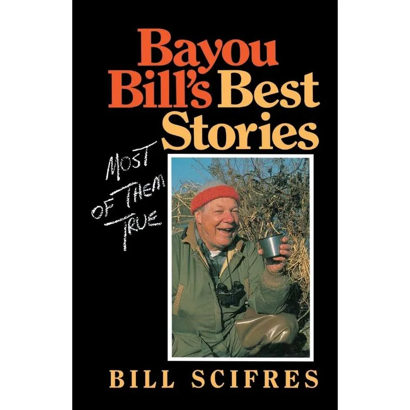 Bayou Bills Best Stories