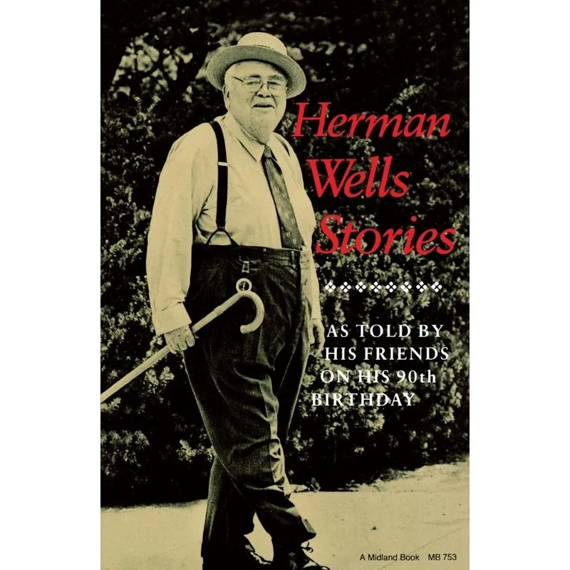 Herman Wells Stories