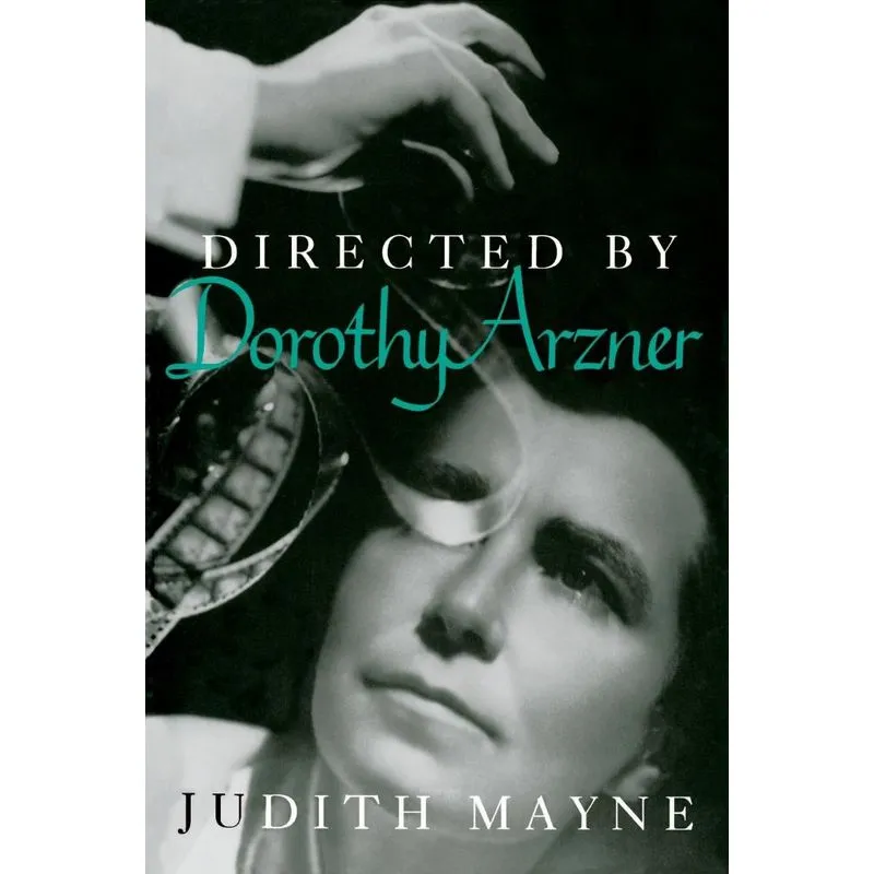 Directed by Dorothy Arzner