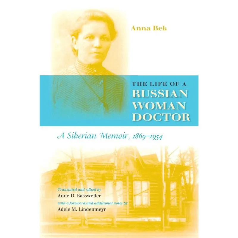 The Life of a Russian Woman Doctor