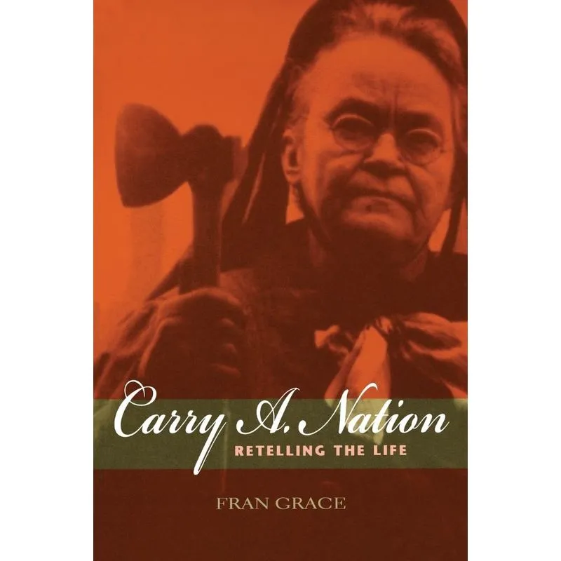 Carry A. Nation