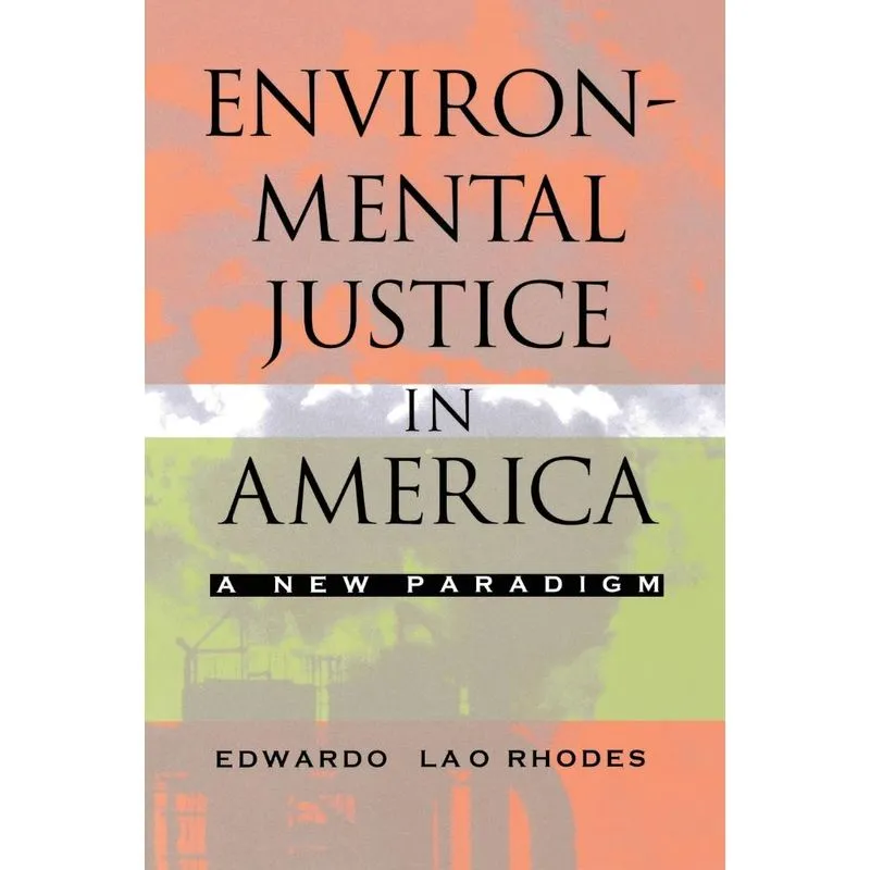 Environmental Justice in America