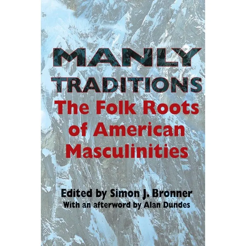 Manly Traditions