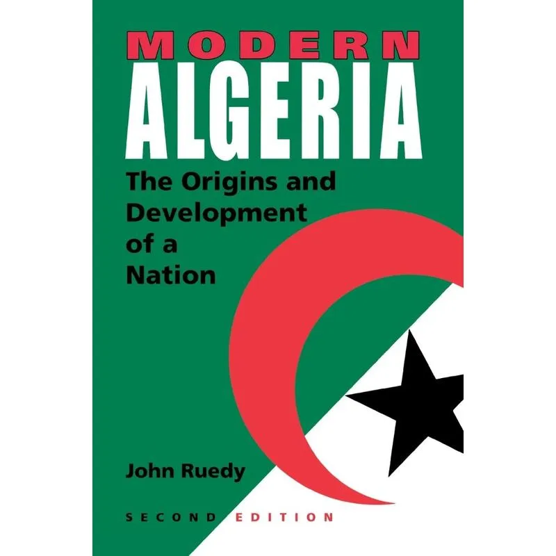 Modern Algeria, Second Edition