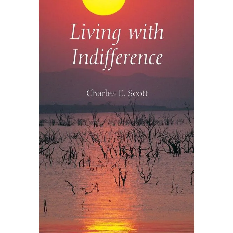 Living with Indifference