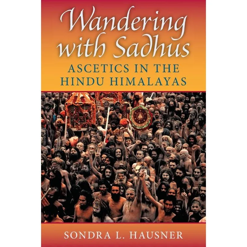 Wandering with Sadhus