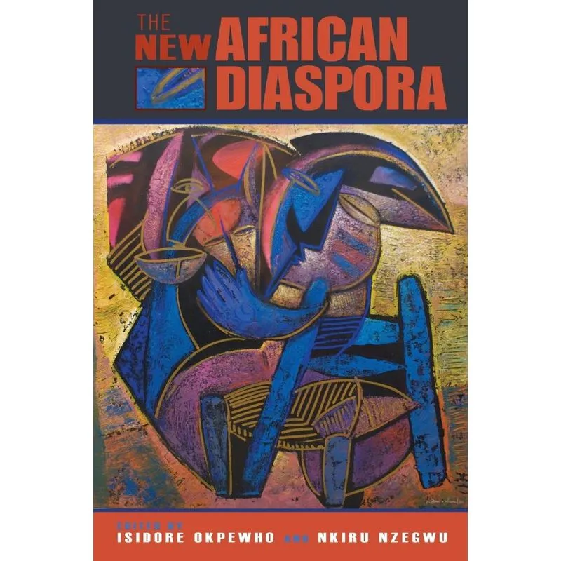 The New African Diaspora