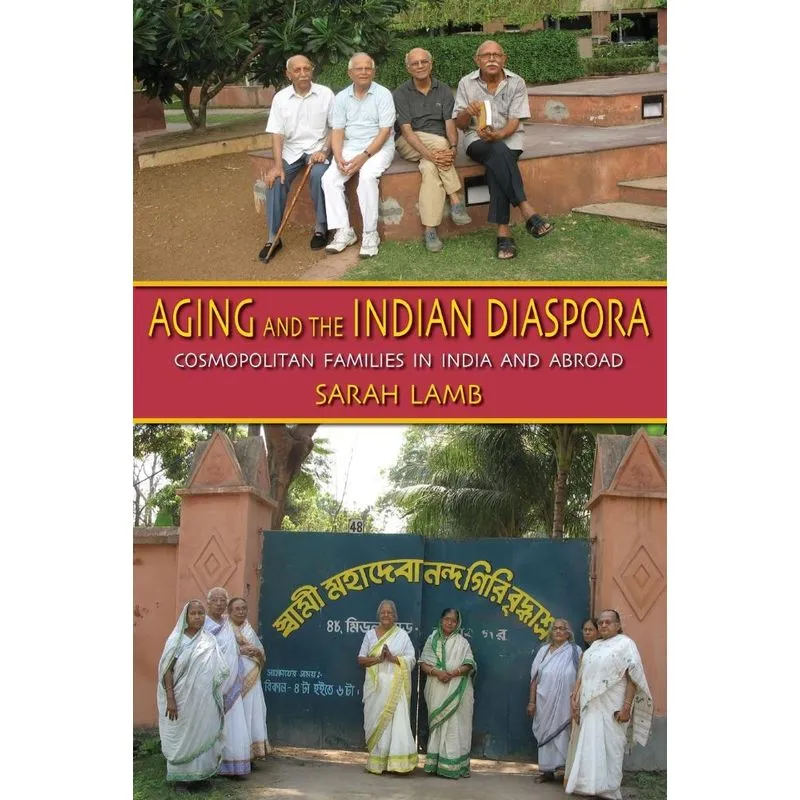Aging and the Indian Diaspora