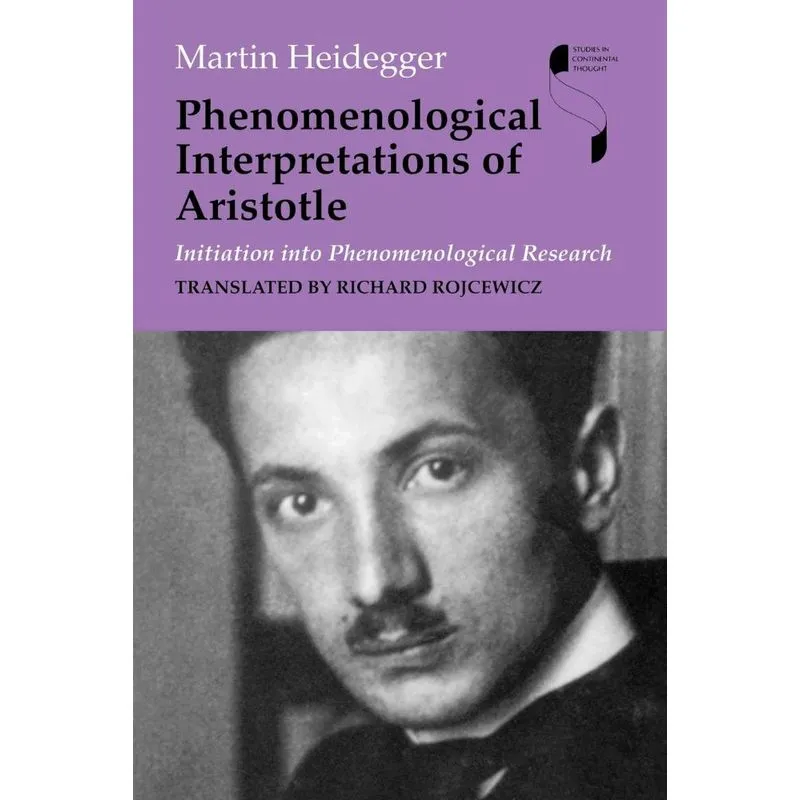 Phenomenological Interpretations of Aristotle