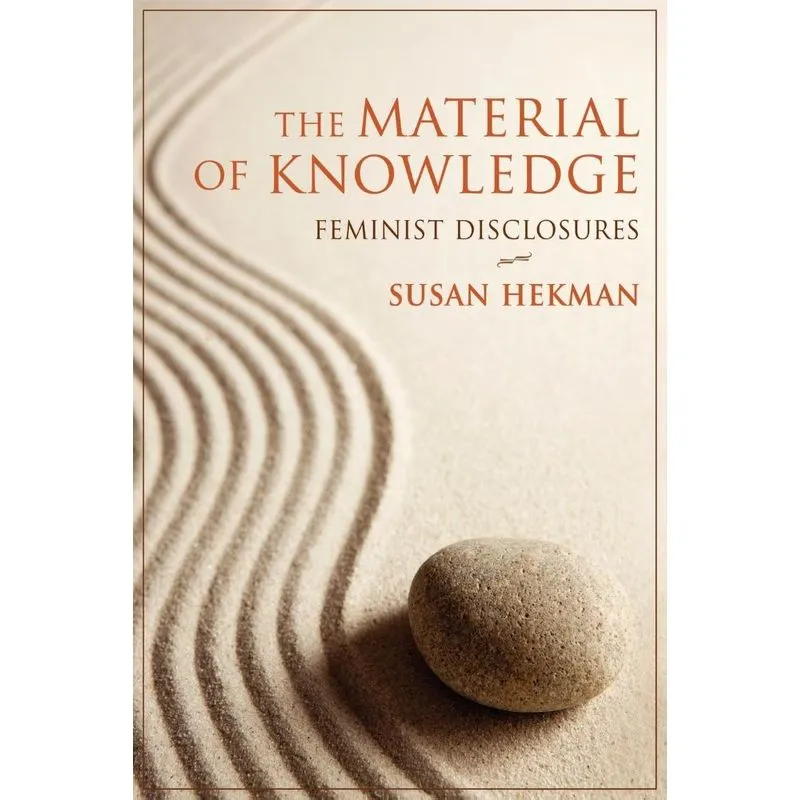 The Material of Knowledge