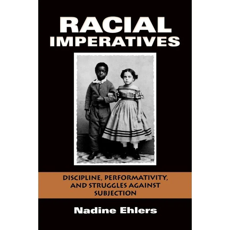 Racial Imperatives