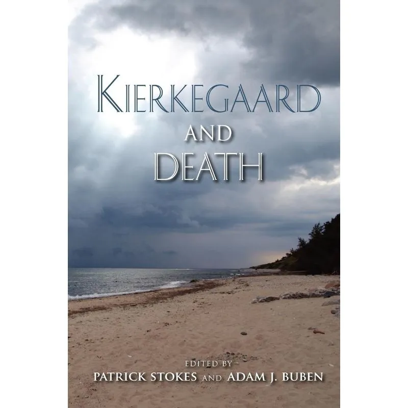 Kierkegaard and Death
