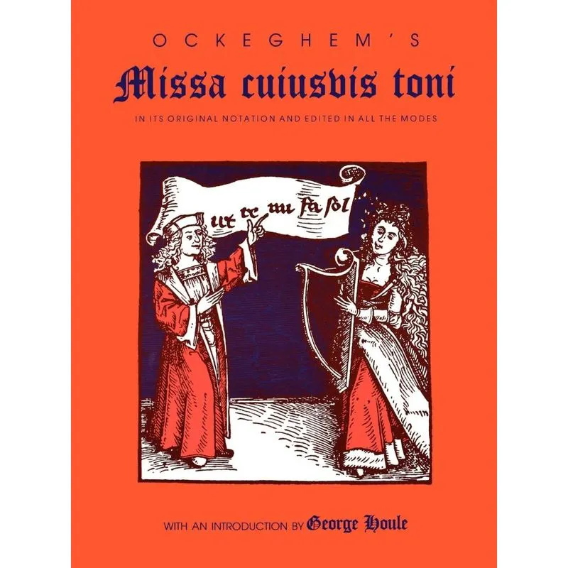 Ockeghem S Missa Cuiusvis Toni