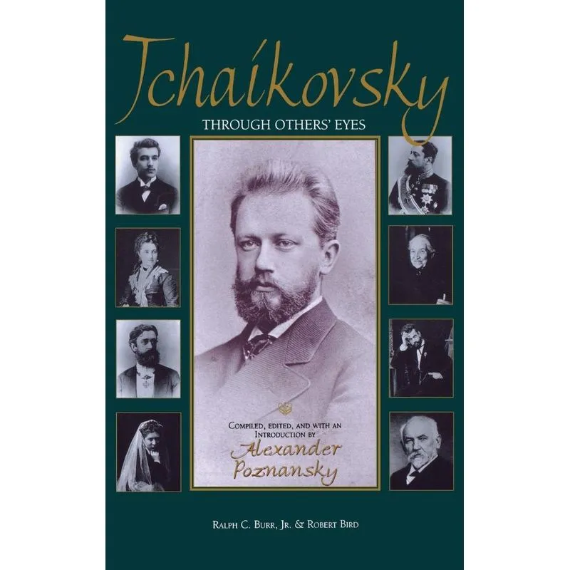 Tchaikovsky Through Others Eyes