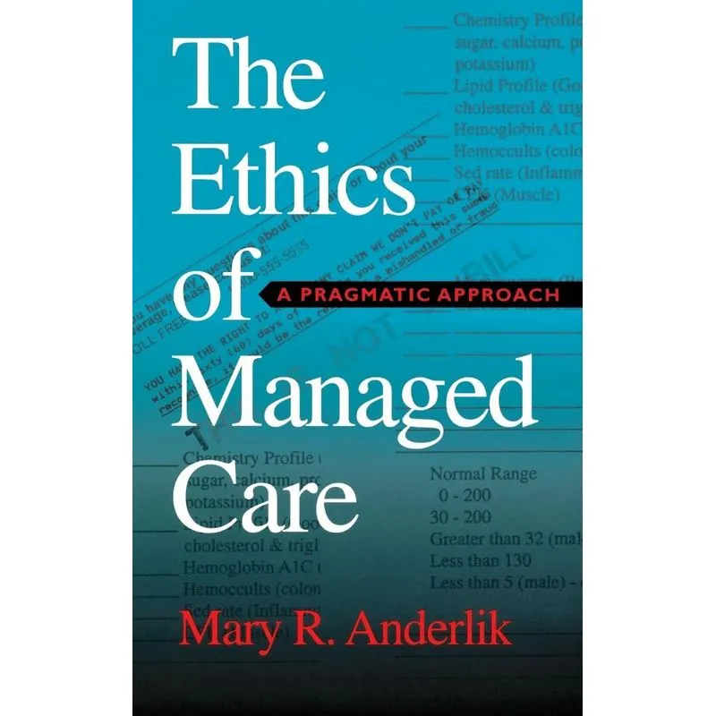 Ethics of Managed Care