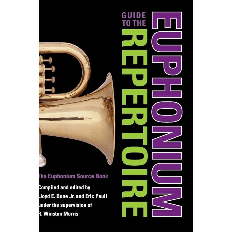 Guide to the Euphonium Repertoire
