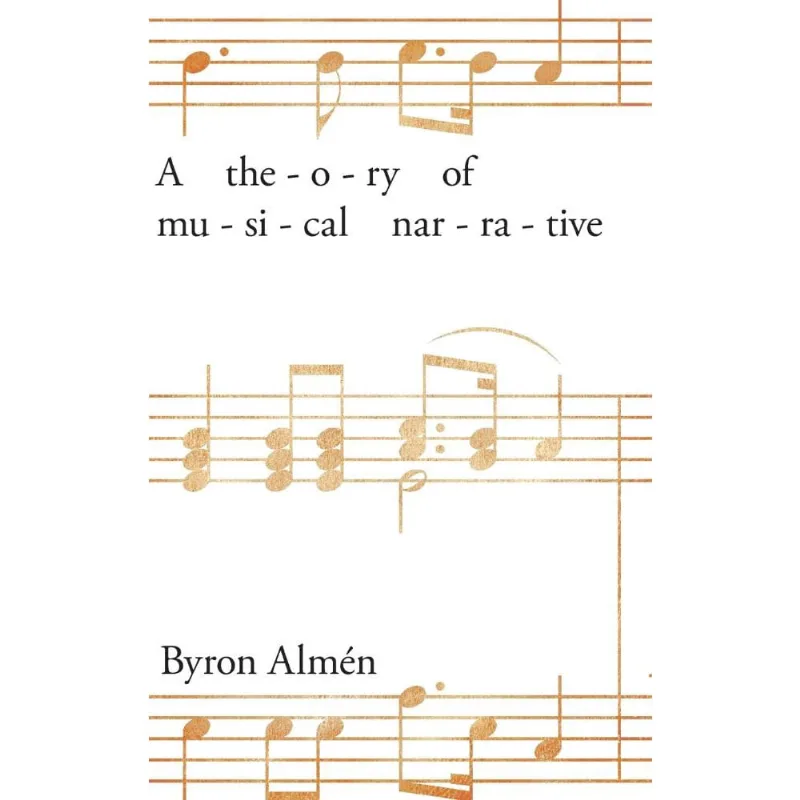 Theory of Musical Narrative