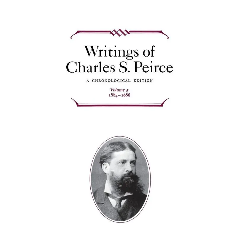Writings of Charles s. Peirce
