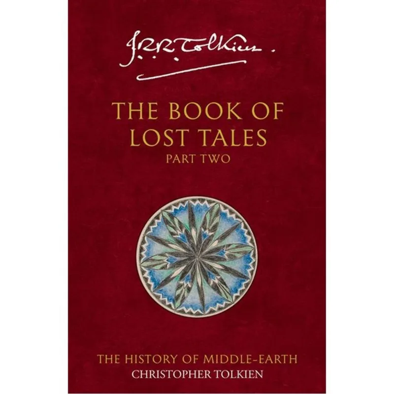 THE BOOK OF LOST TALES - PART TWO