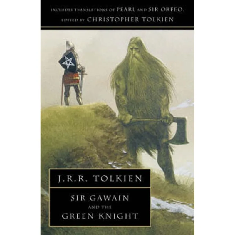 SIR GAWAIN AND THE GREEN KNIGHT - WITH PEARL AND SIR ORFEO