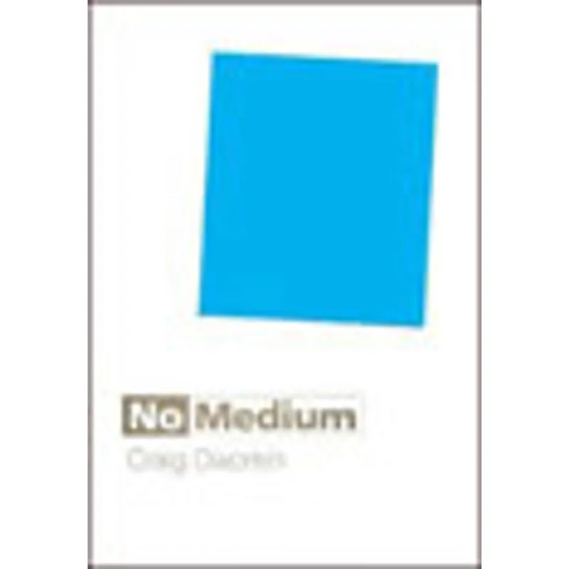 NO MEDIUM
