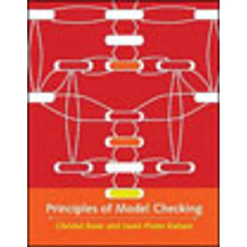 PRINCIPLES OF MODEL CHECKING