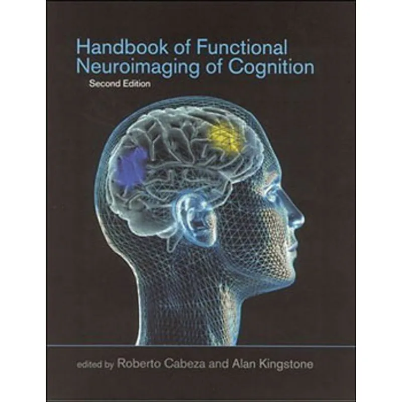 HANDBOOK OF FUNCTIONAL NEUROIMAGING OF COGNITION
