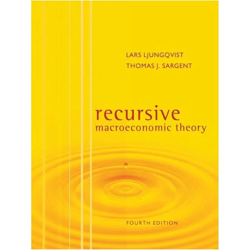 RECURSIVE MACROECONOMIC THEORY, FOURTH EDITION
