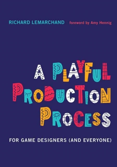 Playful Production Process, A