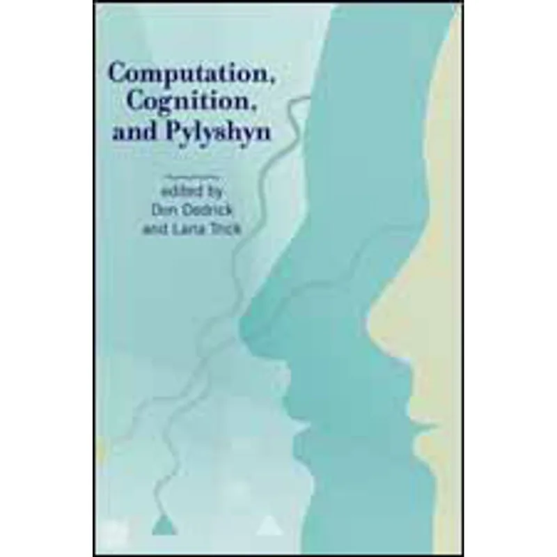 COMPUTATION, COGNITION, AND PYLYSHYN
