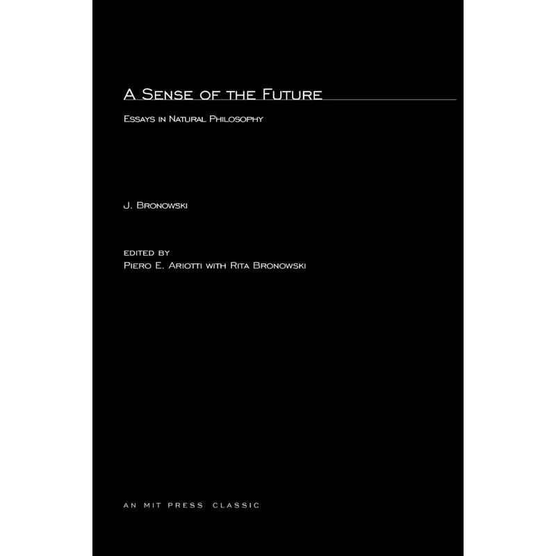 A Sense of the Future