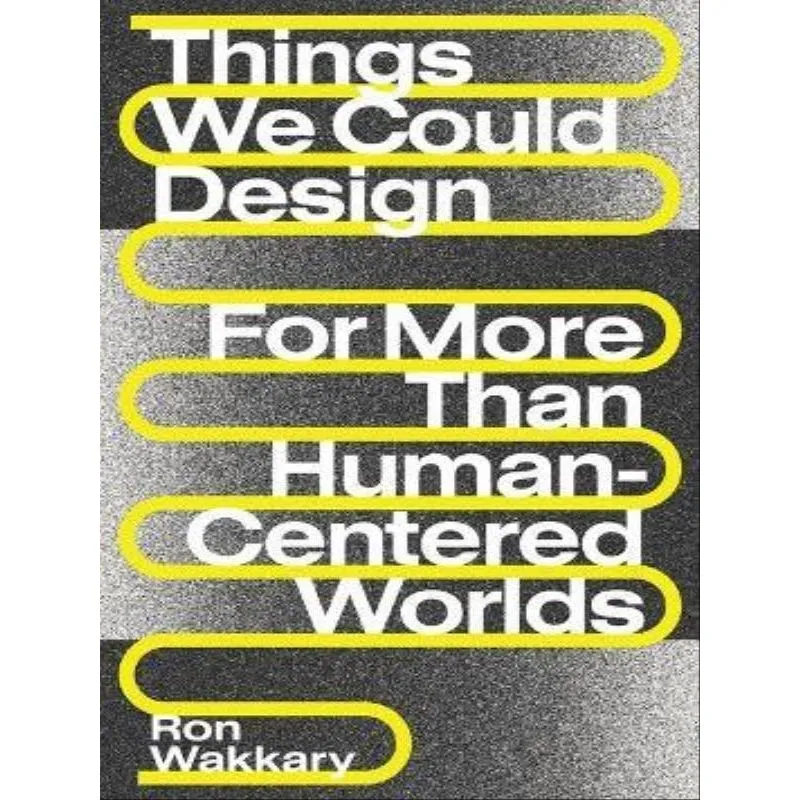 THINGS WE COULD DESIGN